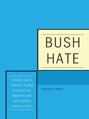 cover image of Bush Hate